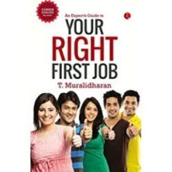 An Expert’s Guide to Your Right First Job
