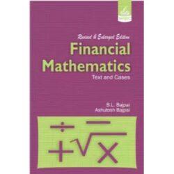 Financial Mathematics Text and Cases