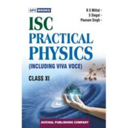 I.S.C. Practical Physics (Including Viva Voce) Class- XI