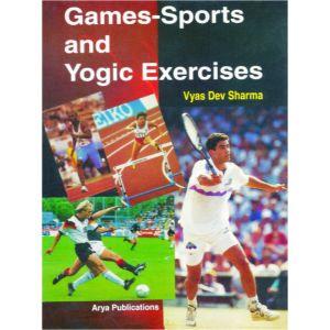 Games, Sports and Yogic Exercises