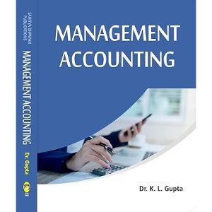 Management Accounting | Dr. K.L. Gupta