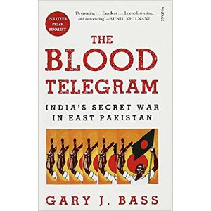 The Blood Telegram_Demy PB: India’s Secret War in East Pakistan