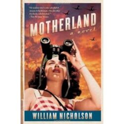 Motherland A Novel Hardcover