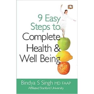 9 Easy Steps to Complete Health and Well- Being