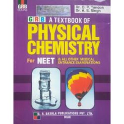 GRB Textbook of Physical Chemistry for NEET