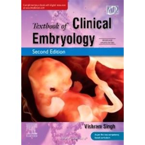 Textbook Of Clinical Embryology 2nd Edition