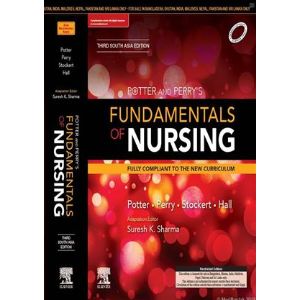 Fundamentals of Nursing 3rd South Asia Edition
