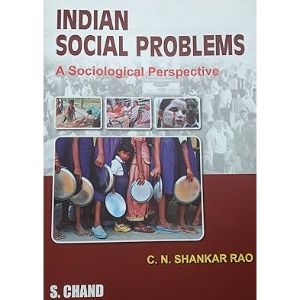 Indian Social Problems – A Sociology Perspective