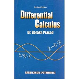 Differential Calculus by Dr. Gorakh Prasad
