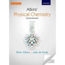 Atkin's Physical Chemistry (Tenth Edition)