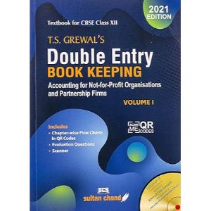 T.S. Grewal’s Double Entry Book Keeping (Vol. 1)