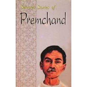 Selected Stories of Premchand By Premchand