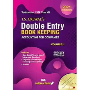 T.S. Grewal’s Double Entry Book Keeping (Vol. II)