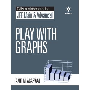 Skills in Mathematics for JEE Main & Advanced Play with Graphs