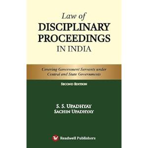 Law of Disciplinary Proceedings in India