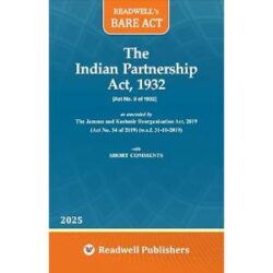 Readwell's Bare Act The Indian Partnership Act, 1932 (Act No. 9 of 1932)