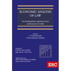 Economic Analysis of Law An Interdisciplinary Approach of Law and Economics in India