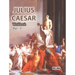 selina_julius_caesar_workbook_part-i