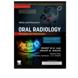 White & Pharoah’s Oral Radiology 3rd South Asian Edition