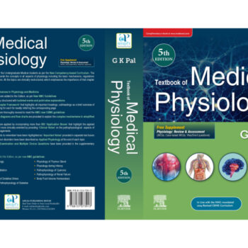 Textbook of Medical Physiology, 5th Edition & Physiology | GK Pal