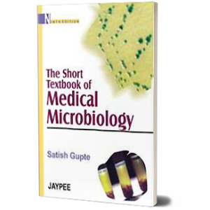 The Short Textbook Of Medical Microbiology