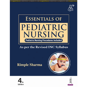 Essentials of Pediatric NursingAs Per Revised INC Syllabus