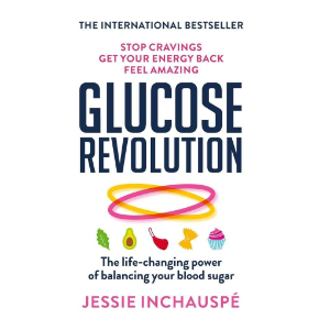 Glucose Revolution | Jessie Inchauspé
