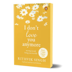 I Don't Love You Anymore | Rithvik Singh : Anjanibooks.com