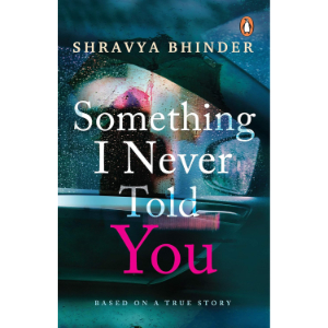 Something I Never Told You
