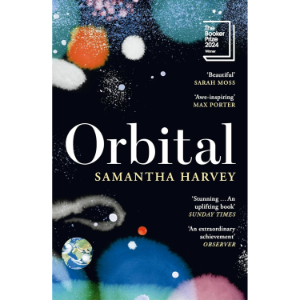 Orbital | Samantha Harvey