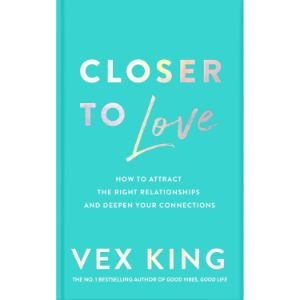Closer to Love