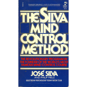 The Silva Mind Control Method | José Silva
