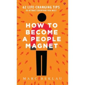 How to Become a People Magnet | Marc Reklau