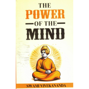 The Power of the Mind | Swami Vivekananda