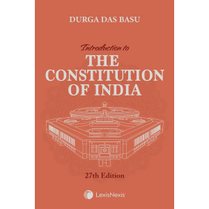 Introduction to The Constitution of India 27th Ed |  Durga Das Basu