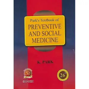 Park’s Text Book Of Preventive And Social Medicine (PSM) – 26th