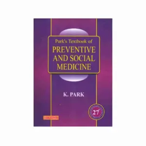 Park’s Text Book Of Preventive And Social Medicine (PSM) – 27th