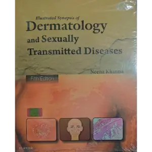 Illustrated Synopsis of Dermatology and Sexually Transmitted Diseases 5th edi