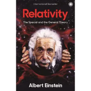 Relativity: The Special and the General Theory