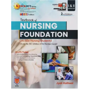 Textbook of Nursing Foundation (For BSc Nursing Students) – Knockout Series