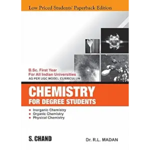 Chemistry for Degree Students (B.Sc. First Year)
