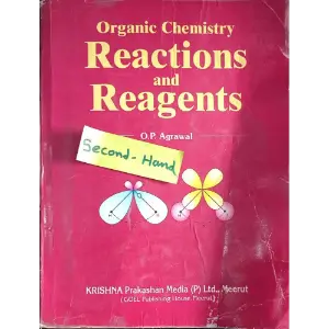 Organic Chemistry Reactions and Reagents By OP Agrawal