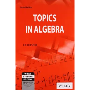 Topics in Algebra (2nd Edition) | Wiley India