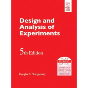 Design and Analysis of Experiments (8th Edition) | Wiley India