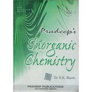 Pradeep’s Inorganic Chemistry (Vol. I) | Pradeep Publications